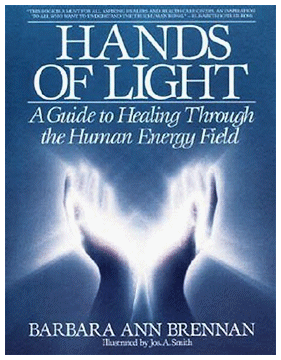 Hands of Light Book by Barbara Ann Brennan